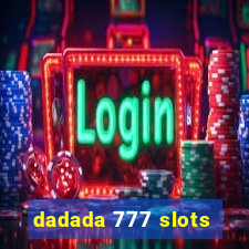 dadada 777 slots